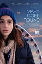 Watch Mary Goes Round Gomovies123