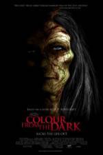 Watch Colour from the Dark Gomovies123