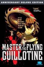 Watch Master of the Flying Guillotine Gomovies123