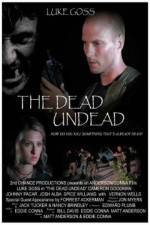 Watch The Dead Undead Gomovies123