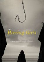Watch The Herring Girls (Short 2022) Gomovies123