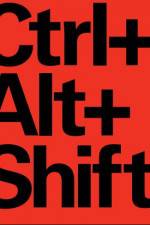 Watch Ctrl Alt Shift Gomovies123