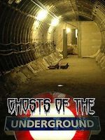 Watch Ghosts on the Underground Gomovies123