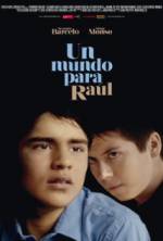Watch Un mundo para Raúl Gomovies123
