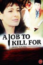 Watch A Job to Kill For Gomovies123