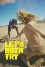 Watch Let\'s Both Try Gomovies123