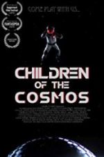 Watch Children of the Cosmos Gomovies123
