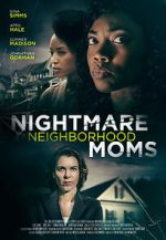 Watch Crazy Neighborhood Moms Gomovies123