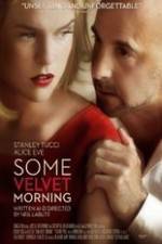 Watch Some Velvet Morning Gomovies123