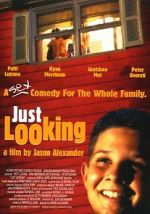 Watch Just Looking Gomovies123