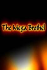 Watch The Mega Brothel Gomovies123