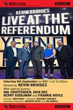 Watch Kevin Bridges Live At The Referendum Gomovies123