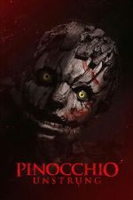 Watch Pinocchio: Unstrung Gomovies123