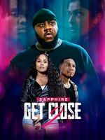 Watch Get Close 2 Gomovies123