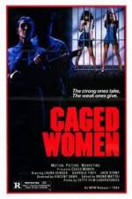 Watch Caged Woman Gomovies123