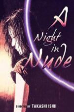 Watch A Night in Nude Gomovies123