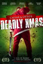 Watch Caesar and Otto's Deadly Xmas Gomovies123