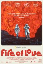 Watch Fire of Love Gomovies123