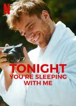 Watch Tonight You're Sleeping with Me Gomovies123