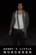 Watch Mummy's Little Murderer Gomovies123