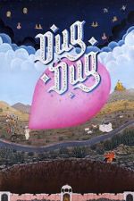 Watch Dug Dug Gomovies123