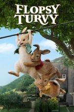 Watch Flopsy Turvy Gomovies123