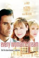 Watch Every Woman's Dream Gomovies123