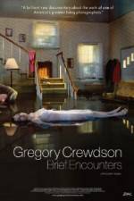 Watch Gregory Crewdson Brief Encounters Gomovies123