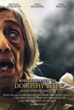Watch What Happened to Dorothy Bell? Gomovies123