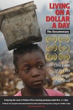 Watch Living on a Dollar a Day Gomovies123