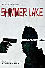 Watch Shimmer Lake Gomovies123