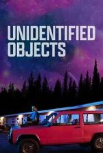 Watch Unidentified Objects Gomovies123