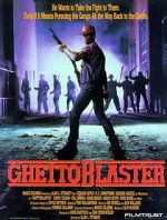 Watch Ghetto Blaster Gomovies123