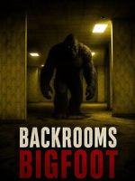 Watch Backrooms Bigfoot Gomovies123