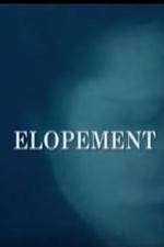 Watch Elopement Gomovies123