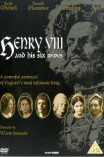 Watch Henry VIII and His Six Wives Gomovies123
