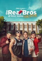Watch The Real Bros of Simi Valley: The Movie Gomovies123