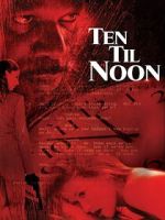 Watch Ten 'til Noon Gomovies123