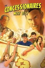 Watch The Concessionaires Must Die! Gomovies123