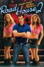 Watch Road House 2 Last Call Gomovies123