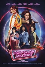 Watch Gunpowder Milkshake Gomovies123
