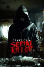 Watch Diary of a Serial Killer Gomovies123