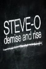 Watch Steve-O: Demise and Rise Gomovies123