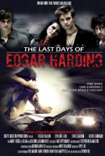 Watch The Last Days of Edgar Harding Gomovies123