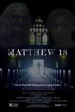 Watch Matthew 18 Gomovies123