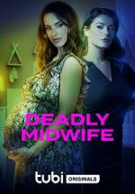 Watch Deadly Midwife Gomovies123