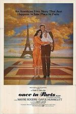Watch Once in Paris... Gomovies123
