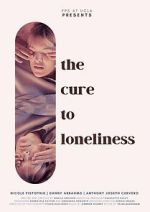 Watch The Cure to Loneliness Gomovies123