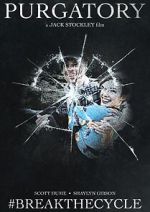 Watch Purgatory #Breakthecycle (Short 2021) Gomovies123