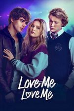 Watch Love Me Love Me Gomovies123
